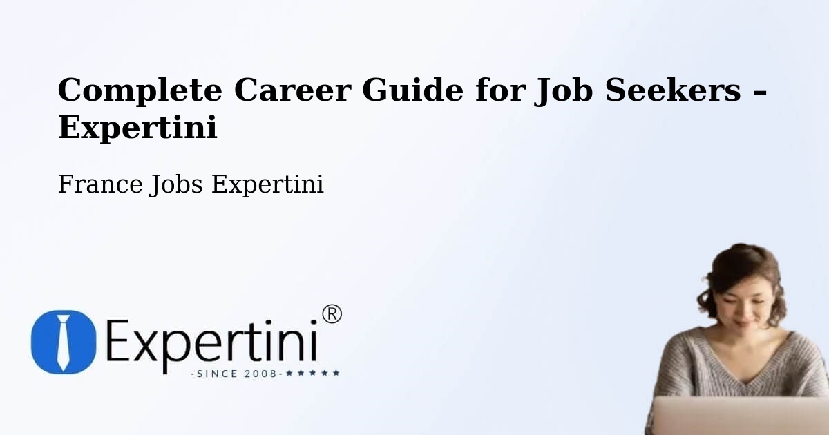 Career Guide for Job Seekers – Théding - Théding, France Jobs Expertini