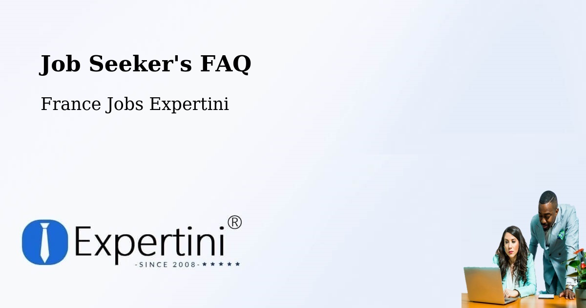 Job Seeker FAQ – Théding - France Jobs Expertini